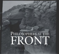 Title: Philosophers at the Front: Phenomenology and the First World War, Author: Nicolas de de Warren