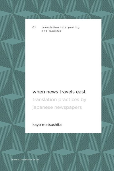 When News Travels East: Translation Practices by Japanese Newspapers