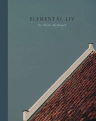 Title: Elemental LIV, Author: Alexis Herbosch