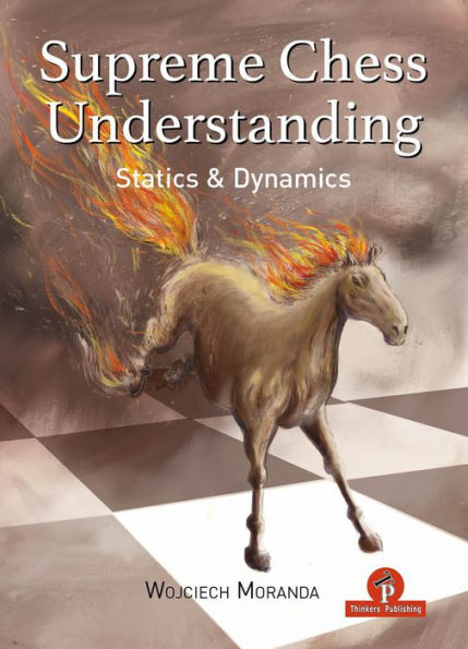Supreme Chess Understanding: Statics and Dynamics