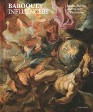 Ipod audio books download Baroque Influencers: Jesuits, Rubens, and the Arts of Persuasion English version