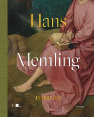 Ebooks greek free download Hans Memling in Bruges 9789464666892 English version by Anna Koopstra