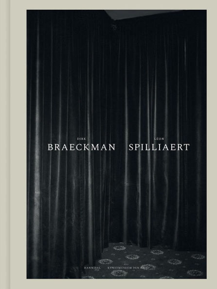 Dirk Braeckman - Lï¿½on Spilliaert