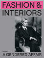 Fashion & Interiors: A Gendered Affair