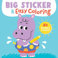 Title: Big Sticker & Easy Coloring (Hippo): 64 Reusable Stickers, Author: Yoyo Books
