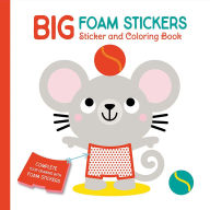 Title: Big Foam Stickers: Sticker & Coloring Book (Mouse & Friends), Author: Yoyo Books