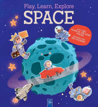 Title: Play, Learn & Explore: Space, Author: Yoyo Books