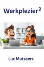 Werkplezier 2