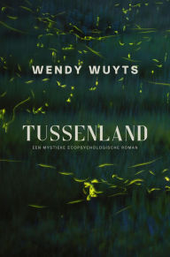 Title: Tussenland, Author: Wendy Wuyts