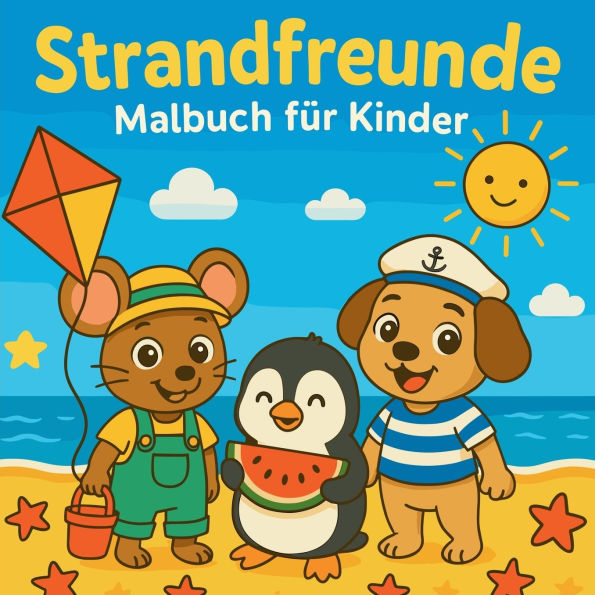 Strandfreunde - Malbuch f�r Kinder