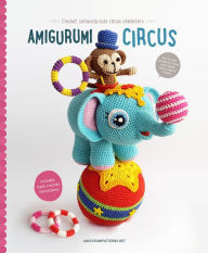 Free ebook downloads for mobipocket Amigurumi Circus: Seriously cute crochet characters English version by Joke Vermeiren 