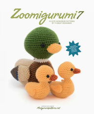 Google books pdf free download Zoomigurumi 7: 15 Cute Amigurumi Patterns by 13 Great Designers 9789491643217 by Amigurumipatterns.net, Joke Vermeiren