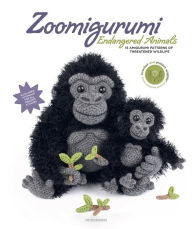 eBooks online textbooks: Zoomigurumi Endangered Animals: 15 Amigurumi Patterns of Threatened Wildlife 9789491643453
