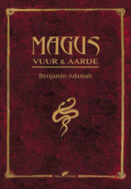 Title: MAGUS Vuur en Aarde, Author: Benjamin Adamah