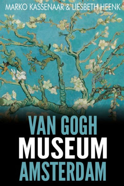 Van Gogh Museum Amsterdam: Highlights of the Collection