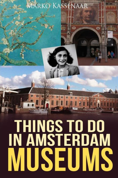 Things to do Amsterdam: Museums