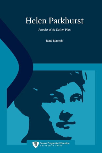 Helen Parkhurst: Founder of the Dalton Plan