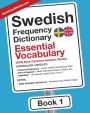 Swedish Frequency Dictionary - Essential Vocabulary: 2500 Most Common Swedish Words