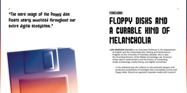 Floppy Disk Fever: The Curious Afterlives of a Flexible Medium