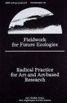 Alternative view 1 of Fieldwork for Future Ecologies: Radical Practice for Art and Art-Based Research