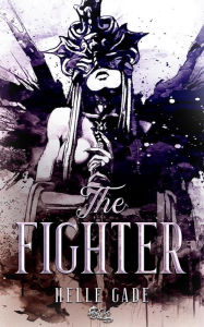Title: The Fighter, Author: Helle Gade