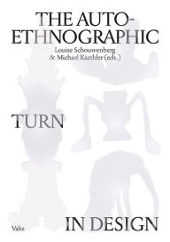 Free ebook downloads kindle uk The Auto-Ethnographic Turn in Design 9789493246041 (English Edition) RTF by 