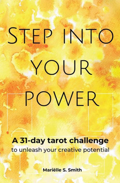 Step into Your Power: A 31-Day Tarot Challenge to Unleash Creative Potential