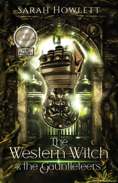 the Western Witch and Gauntleteers
