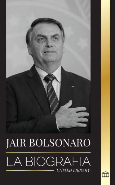 Jair Bolsonaro: La Biografía - De militar retirado a 38º presidente de Brasil; su partido liberal y las polémicas del FEM