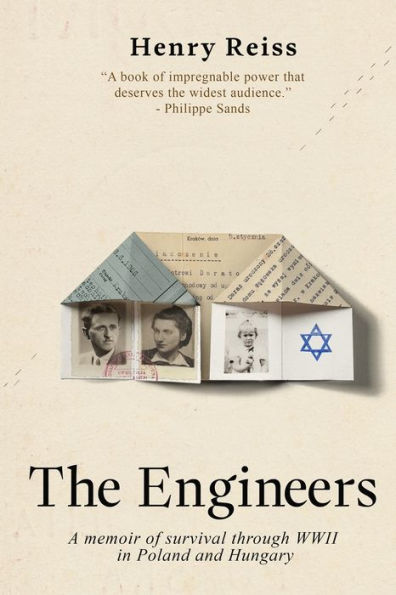 The Engineers: A memoir of survival through World War II Poland and Hungary
