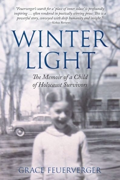 Winter Light: The Memoir of a Child Holocaust Survivors