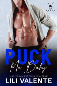 Title: Puck me baby, Author: Lili Valente