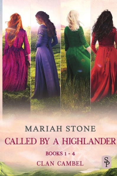 Called by a Highlander Box Set 1: Books 1-4 (Clan Cambel):Four Steamy Highlander Romances