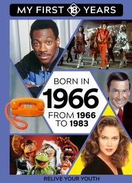 Title: BORN IN 1966: From 1966 to 1983, Author: TDM Publishing