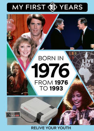 Title: BORN IN 1976: From 1976 to 1993, Author: TDM Publishing