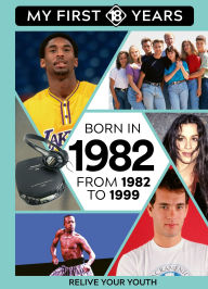 Title: BORN IN 1982: From 1982 to 1999, Author: TDM Publishing