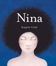 Title: Nina, Author: Raquel Cané