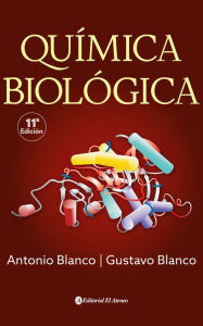 Title: Química biológica, Author: Antonio Blanco
