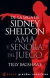 Title: Ama y señora del juego, Author: Tilly Bagshawe