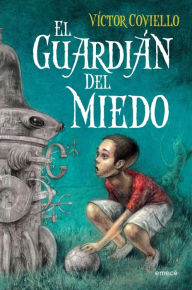 Title: El guardián del miedo, Author: Víctor Coviello