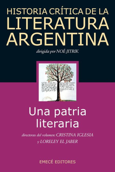 Hist. Crit. Lit. Arg. T.1- Una patria literaria: Una patria literaria