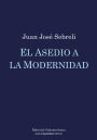 El asedio a la modernidad