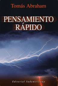 Title: Pensamiento rápido, Author: Tomás Abraham