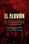 Alternative view 2 of El aluvión: Del Piquete al Gobierno: Los movimientos sociales y el Kirchnerismo