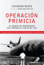Alternative view 2 of Operación Primicia
