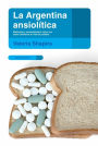 Alternative view 2 of La Argentina ansiolítica: Medicados y automedicados: cómo nos están cambiando la vida las pastillas
