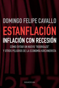 Title: Estanflación, Author: Domingo F. Cavallo