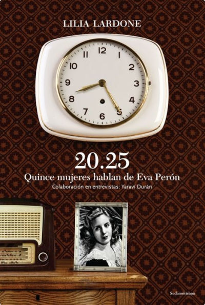 20.25 Quice mujeres hablan de Eva Perón