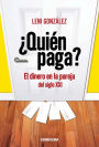 ¿Quién paga?: El dinero en la pareja del siglo 21