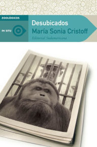 Title: Desubicados, Author: María Sonia Cristoff